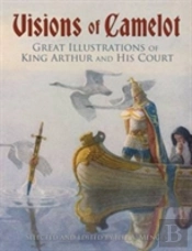 Visions Of Camelot