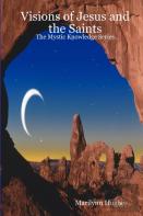 Visions Of Jesus And The Saints