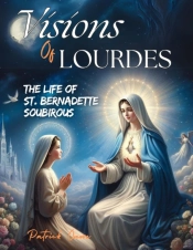 Visions Of Lourdes