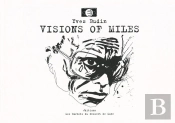 Visions Of Miles