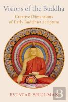 Visions Of The Buddha