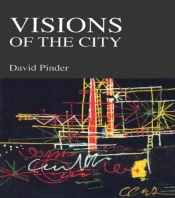 Visions Of The City