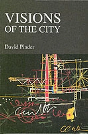 Visions Of The City