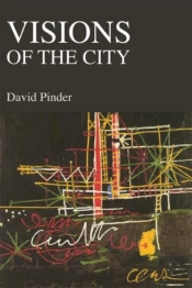 Visions Of The City