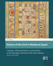 Visions Of The End In Medieval Spain