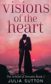 Visions Of The Heart