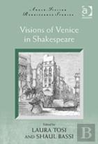 Visions Of Venice In Shakespeare