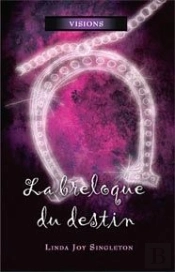 Visions T.5 ; La Breloque Du Destin