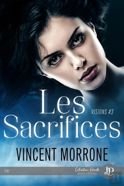 Bertrand.pt - Visions Tome 3 : Les Sacrifices