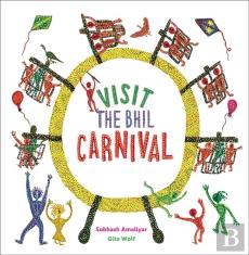 Visit The Bhil Carnival