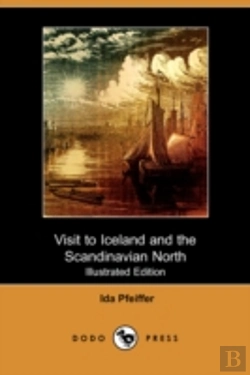 Bertrand.pt - Visit To Iceland And The Scandinavian North (Illustrated Edition) (Dodo Press)