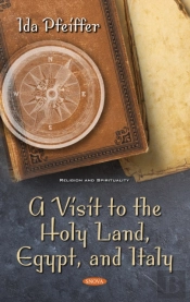 Visit To The Holy Land, Egypt, And Italy