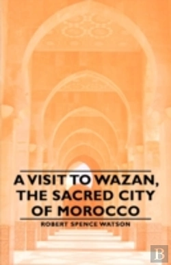 Bertrand.pt - Visit To Wazan, The Sacred City Of Morocco