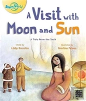 Visit With The Moon & Sun Inuit Life