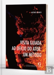 Visita Guiada ao Ofi´cio de Ator