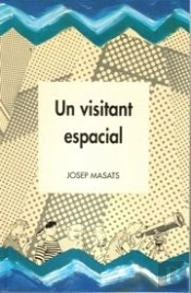 Visitant Espacial, Un