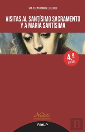 Visitas Al Santísimo Sacramento Y A María Santísima