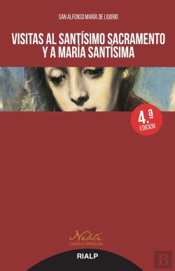Bertrand.pt - Visitas Al Santísimo Sacramento Y A María Santísima