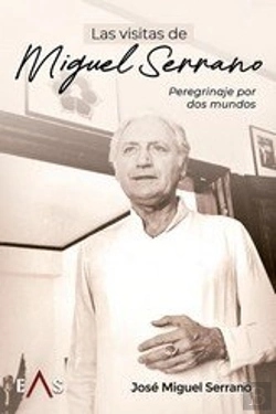 Bertrand.pt - Visitas De Miguel Serrano, Las