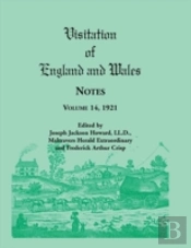 Visitation Of England And Wales Notes : Volume 14, 1921