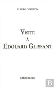 Visite À Edouard Glissant