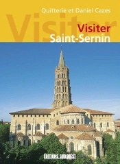 Visiter Saint-Sernin