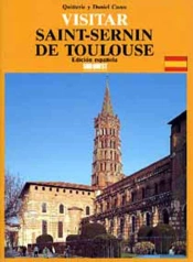 Visiter Saint Sernin (Esp)