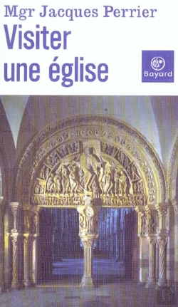 Bertrand.pt - Visiter Une Eglise ; Edition 2003