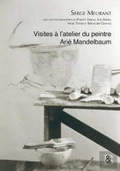 Visites À L'Atelier Du Peintre Arié Mandelbaum