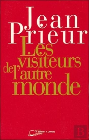 Visiteurs De L'Autre Monde