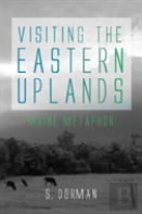 Visiting The Eastern Uplands