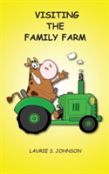 Visiting The Family Farm