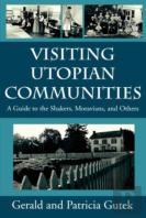 Visiting Utopian Communities