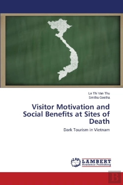 Bertrand.pt - Visitor Motivation And Social Benefits At Sites Of Death