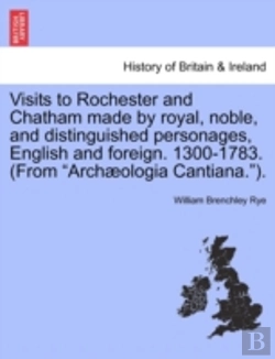 Bertrand.pt - Visits To Rochester And Chatham Made By