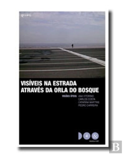 Bertrand.pt - Visíveis na Estrada Através da Orla do Bosque