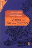 Visões do Fim do Mundo