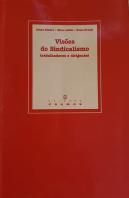 Visões do Sindicalismo - Trabalhadores e Dirigentes