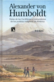 Vistas De Las Cordilleras Y Monumentos De Los Pueblos Indígenas De América