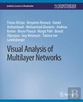 Visual Analysis Of Multilayer Networks