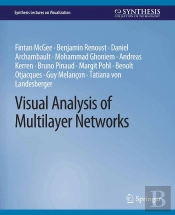 Visual Analysis Of Multilayer Networks