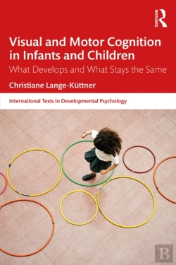 Bertrand.pt - Visual And Motor Cognition In Infants And Children
