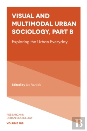 Visual And Multimodal Urban Sociology