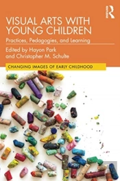 Visual Arts With Young Children