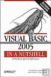 Visual Basic 2005 In A Nutshell
