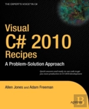 Visual C# 2010 Recipes