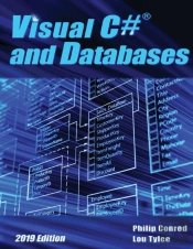 Visual C# And Databases 2019 Edition: A Step-By-Step Database Programming Tutorial