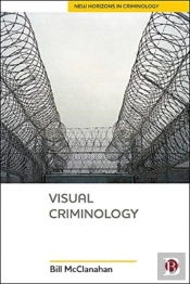 Visual Criminology