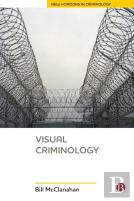 Visual Criminology