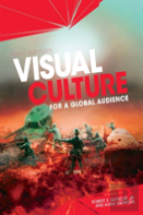 Visual Culture For A Global Audience